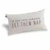 Demdaco Let Them Nap Pillow 2 Demdaco Let Them Nap Pillow -Fishing Sales 2023 dmletthemnap