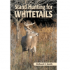 Smith Publications Stand Hunting For Whitetails By Richard P. Smith -Fishing Sales 2023 stand hunting for whitetails by richard p. smith